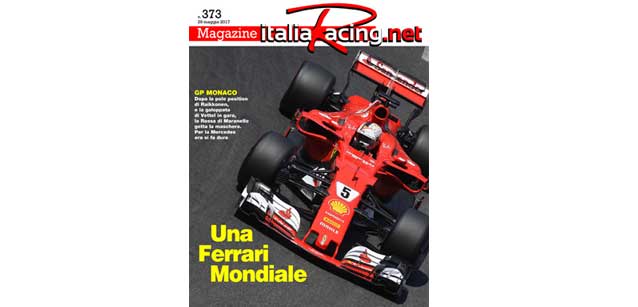 &Egrave; online il Magazine 373 di Italiaracing<br />Tutto sul GP di Monaco e Indianapolis